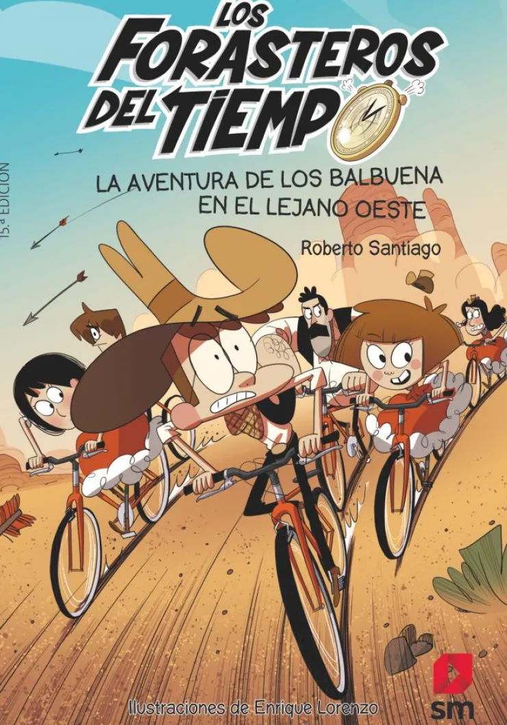 Los Forasteros del Tiempo 1: La aventura de los Balbuena en el lejano Oeste< Online