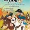 Los Forasteros del Tiempo 20: La aventura de los Balbuena con Napoleón<
