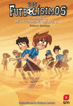 Los Futbolísimos 14: El misterio de la tormenta de arena<