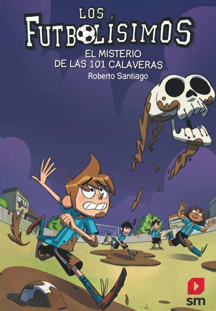 Los Futbolísimos 15: El misterio de las 101 calaveras< Best