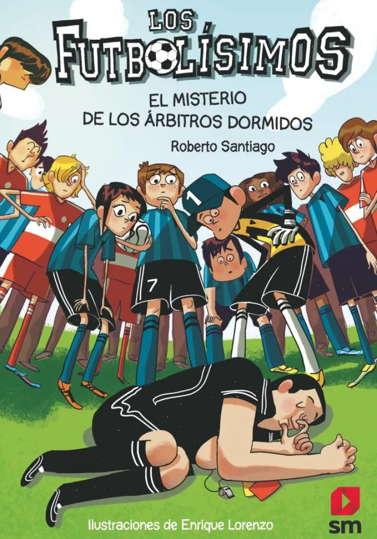 Los Futbolísimos 1: El misterio de los árbitros dormidos< Discount
