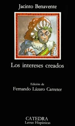 Los intereses creados< Online