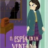 Los misterios de Justina Jones 4: El espía en la ventana< Discount