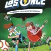 Los Once 4. El partido del Siglo: Mutantes y Princesas< Online