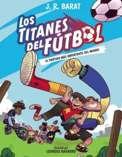 Los Titanes del Fútbol, 1. El partido más importante del mundo< Discount