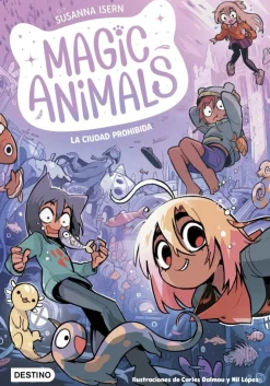 Magic Animals 9. La Ciudad Prohibida< New