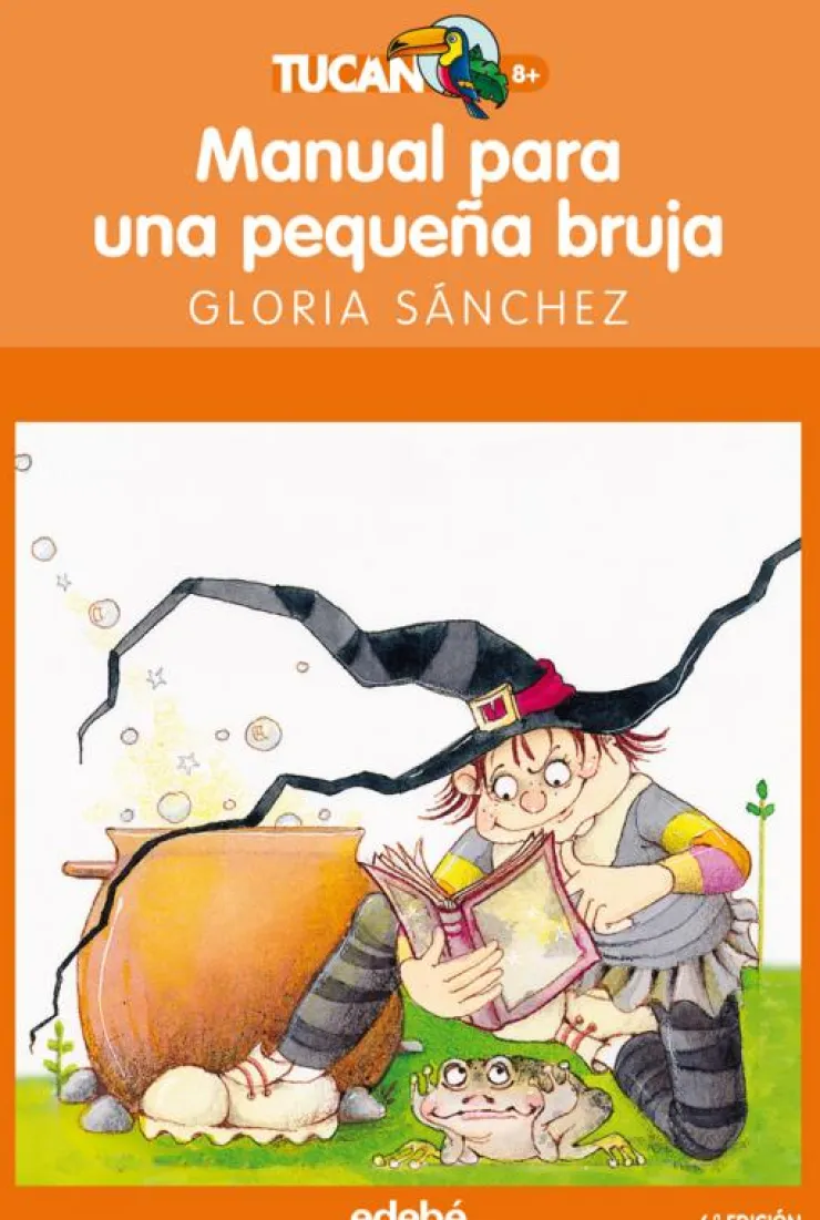 Manual para una pequeña bruja (Tucan naranja). Edebe< Hot