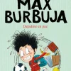 Max Burbuja 1 - Dejadme en paz< Sale