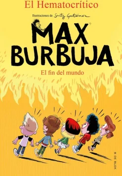 Max Burbuja 6 - El fin del mundo< Clearance