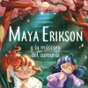 Maya Erikson 4. Maya Erikson y la máscara del samurái< Outlet