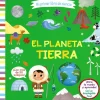 Mi primer libro de ciencia. El planeta Tierra<