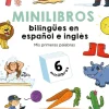 Minilibros bilingües en español e inglés: Mis primeras palabras< New
