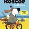 Mister Roscoe On Holiday< Discount