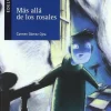 Más allá de los rosales. Edelvives<