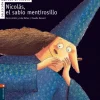 Nicolás, el sabio mentirosillo< Sale