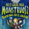 No es lugar para monstruos 2: Fantasmas en el colegio< Sale