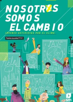 Nosotros somos el cambio< New
