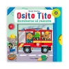 Osito Tito. Bomberos al rescate< Hot