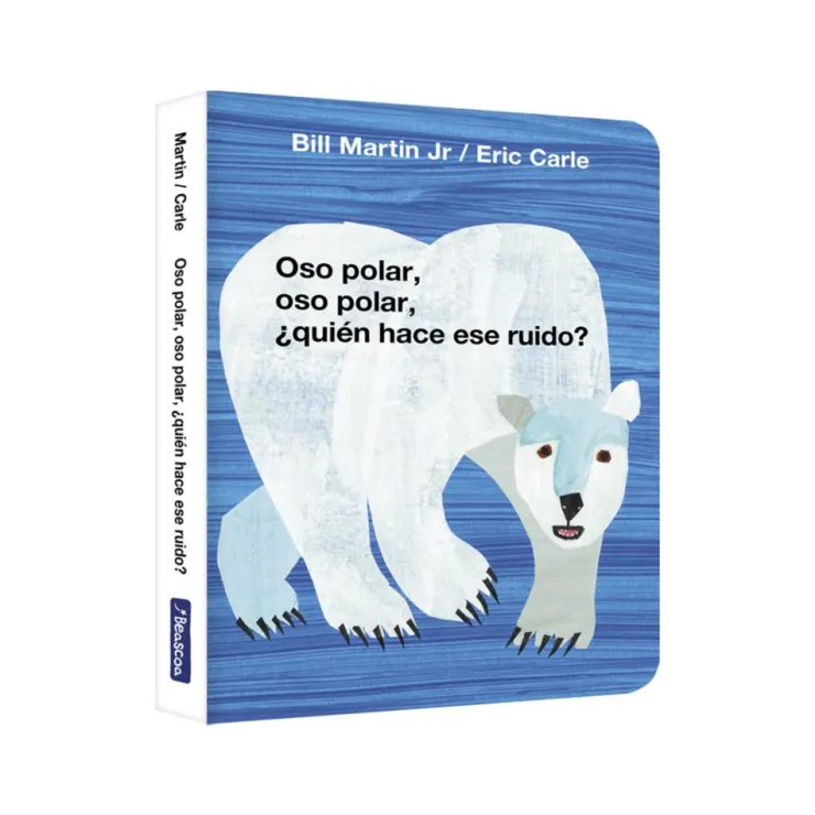 Oso polar, oso polar, ¿quién hace ese ruido? (Colección Eric Carle)<