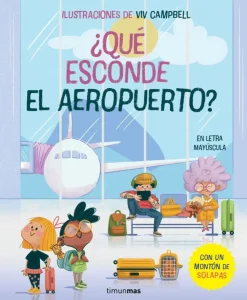 ¿Qué esconde el aeropuerto? Libro con solapas< Best
