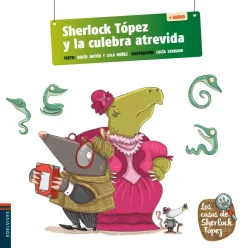 Sherlock Tópez y la culebra atrevida< Clearance
