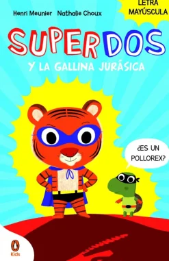 SuperDos y la gallina jurásica (SuperDos 1)< Discount