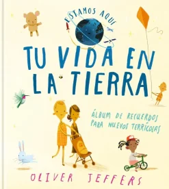 Tu vida en La Tierra< Outlet