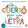 Un cuento para cada letra. Aprende las 29 letras y sonidos del abecedario< Outlet