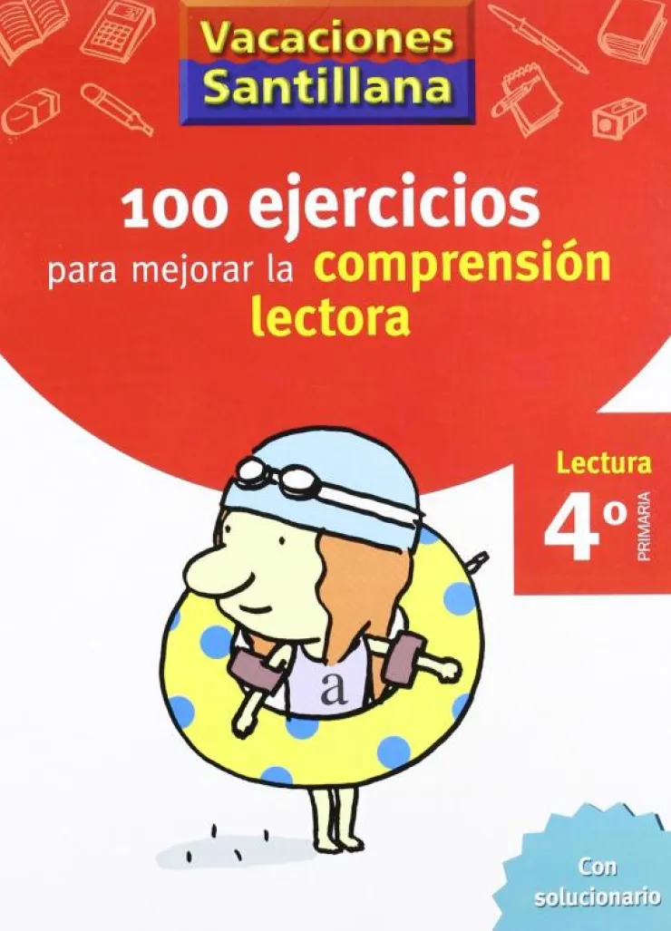 VACACIONES SANTILLANA 4 PRIMARIA 100 EJERCICIO PARA MEJORAR LA COMPRESION LECTOR< Outlet